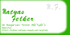 matyas felker business card